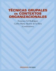 PIRAMIDE TECNICAS GRUPALES CONTEXTOS | GIL F - ALCOVER C | PIRAMIDE | 9788436817584