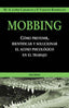 MOBBING COMO PREVENIR ACOSO PSICOLOGICO EN EL TRABAJO | LOPEZ CABARCOS | PIRAMIDE | 9788436818345