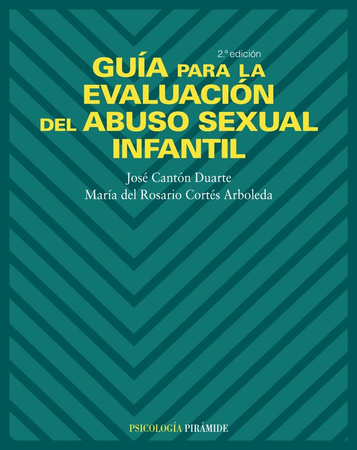 GUIA PARA EVALUACION ABUSO SEXUAL INFANTIL | CANTON DUARTE,ISABEL/CORTES ARBOLEDA | PIRAMIDE | 9788436818383 Imagen principal del producto