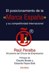 POSICIONAMIENTO DE LA MARCA ESPAÑA Y SU COMPETITIVIDAD,EL | PERALBA,RAUL | PIRAMIDE | 9788436823714