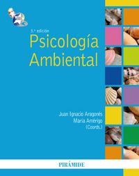 PSICOLOGIA AMBIENTAL | ARAGONES TAPIA,JUAN IGNACIO | PIRAMIDE | 9788436823936 Imagen principal del producto