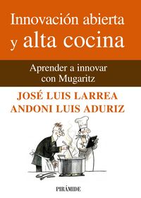 INNOVACION ABIERTA Y ALTA COCINA | LARREA | PIRAMIDE | 9788436825824