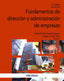 FUNDAMENTOS DE DIRECCION Y ADMINISTRACION DE EMPRESAS - 9788436833997