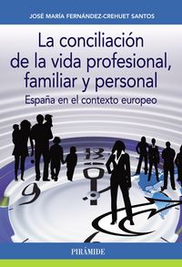 CONCILIACION DE LA VIDA PROFESIONAL FAMILIAR Y PERSONALLA - 9788436835274 Imagen principal del producto