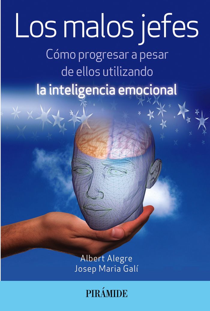 MALOS JEFES,LOS | ALEGRE ROSSELLO, ALBERT/GALI IZARD, JOSE | PIRAMIDE | 9788436835953 Imagen principal del producto