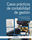 CASOS PRACTICOS DE CONTABILIDAD DE GESTION | BUENDIA CARRILLO, DIONISIO/GARCIA MECA, | PIRAMIDE | 9788436835991