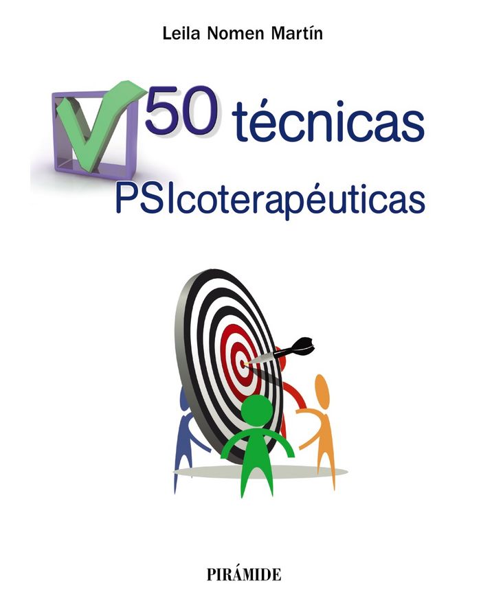 50 TECNICAS PSICOTERAPEUTICAS | NOMEN MARTIN, LEILA | PIRAMIDE | 9788436836158