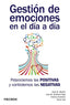 GESTION DE EMOCIONES EN EL DIA A DIA | MESTRE NAVAS, JOSE MIGUEL/GUERRERO, CRIS | PIRAMIDE | 9788436837445