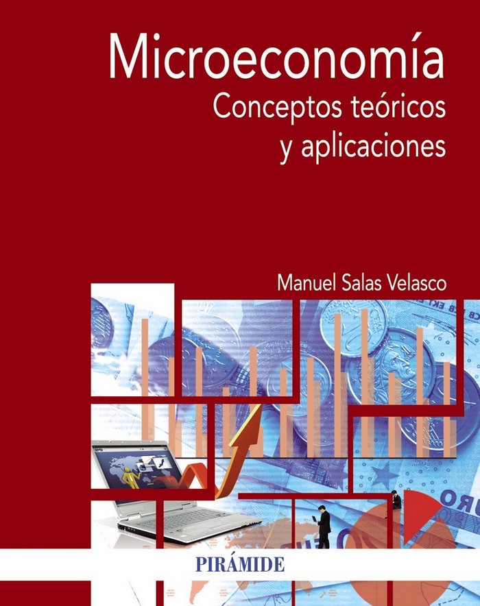 MICROECONOMIA | SALAS VELASCO, MANUEL | PIRAMIDE | 9788436838985