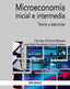 MICROECONOMIA INICIAL E INTERMEDIA | GIMENEZ BLAZQUEZ, DOMINGO/FERNANDEZ-CREH | PIRAMIDE | 9788436839180