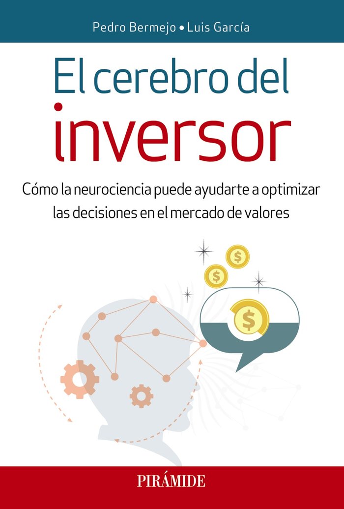 CEREBRO DEL INVERSOR,EL | BERMEJO,PEDRO | PIRAMIDE | 9788436839982 Imagen principal del producto
