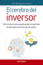 CEREBRO DEL INVERSOR,EL | BERMEJO,PEDRO | PIRAMIDE | 9788436839982