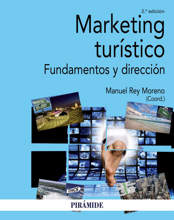 MARKETING TURISTICO | REY MORENO, MANUEL | PIRAMIDE | 9788436842081