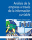 ANALISIS DE LA EMPRESA A TRAVES DE LA INFORMACION CONTABLE - 9788436843378