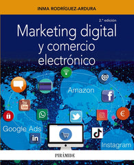 MARKETING DIGITAL Y COMERCIO ELECTRONICO | RODRIGUEZ-ARDURA, INMA | PIRAMIDE | 9788436843552