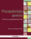 PSICOPATOLOGIA GENERAL | FERNADEZ GUERRERO, MARIA JOSE | PIRAMIDE | 9788436843873