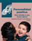 PARENTALIDAD POSITIVA - 9788436846447
