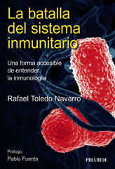 LA BATALLA DEL SISTEMA INMUNITARIO - 9788436849349