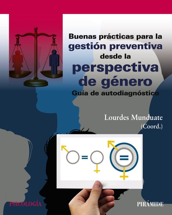BUENAS PRACTICAS PARA LA GESTION PREVENTIVA DESDE LA PERSPEC | MUNDUATE, LOURDES | PIRAMIDE | 9788436850406