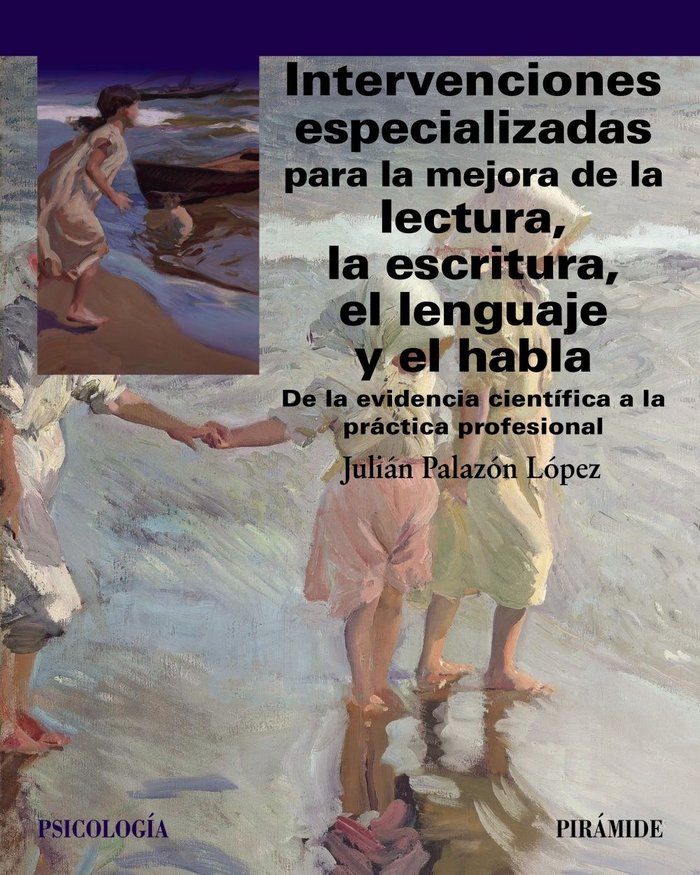 INTERVENCIONES ESPECIALIZADAS PARA LA MEJORA DE LA LECTURA, | PALAZON LOPEZ, JULIAN | PIRAMIDE | 9788436850673 Imagen principal del producto
