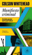 MANIFIESTO CRIMINAL RAY CARNEY 2 - 9788439743507