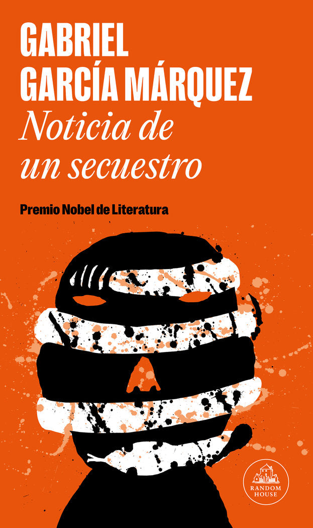 NOTICIA DE UN SECUESTRO | Garcia Marquez, Gabriel | 9788439744450 (Literatura random house)