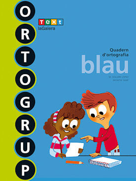ORTOGRUP BLAU | SABE POU, MONTSE/LOPEZ GUTIERREZ, M, DOL | 9788441222434 (Agora Texto) Imagen principal del producto