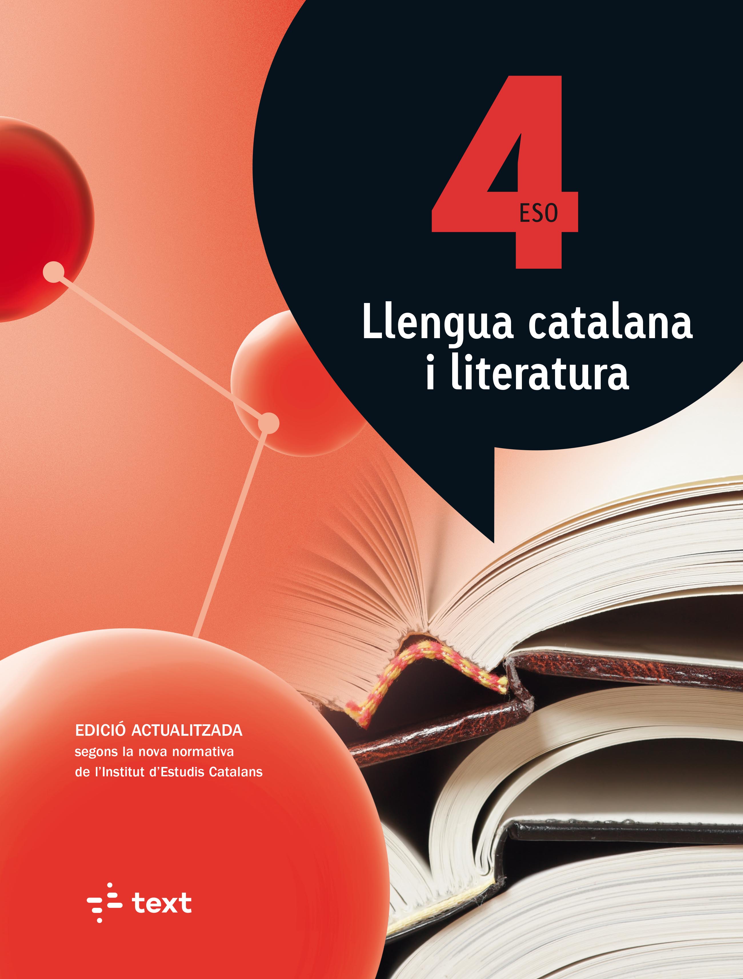 Atòmium. Llengua catalana i literatura 4 ESO. Camps, Josep, Farre, Imma, Jubany, Angels, Trilla M. Roser (Text) 9788441223004 Imagen principal del producto