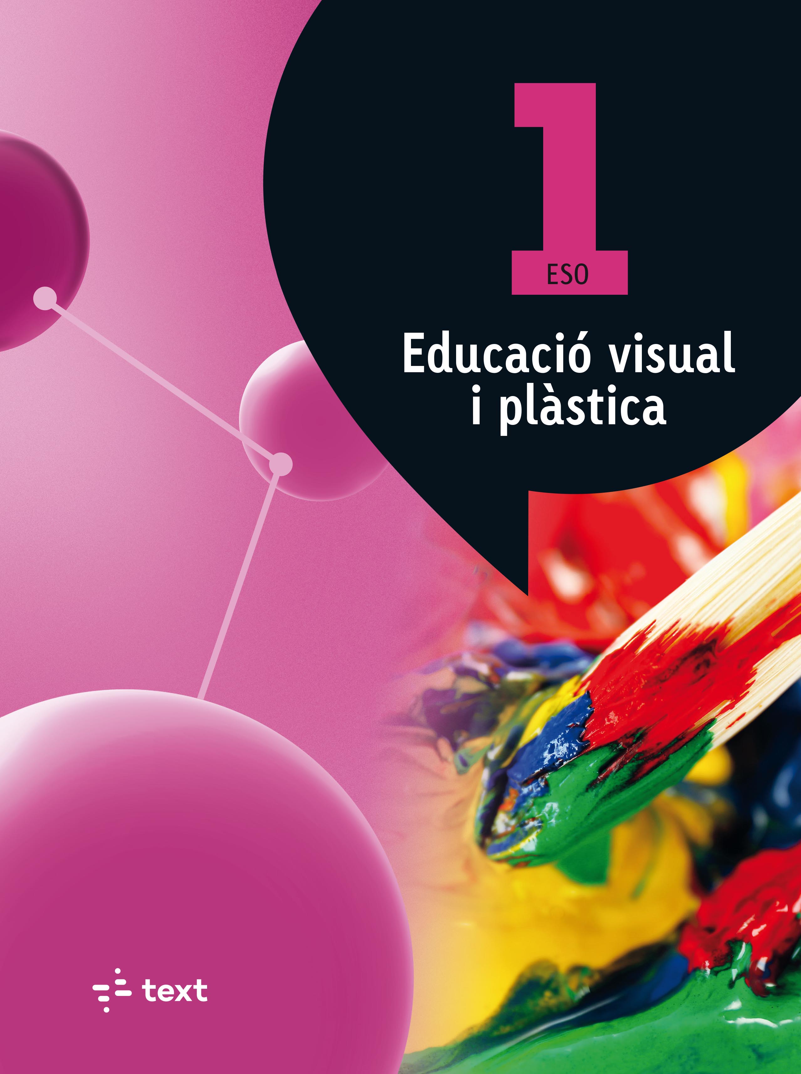 Atòmium. Educació visual i plàstica 1 ESO. Balleste, Ramon, Bonet, Pura (Text) 9788441223127 Imagen principal del producto