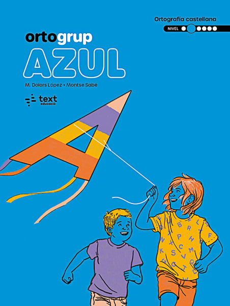 Ortogrup 2. Azul: Cuaderno de ortografia. Lengua castellana. Lopez Gutierrez, Maria Dolors, Sabe Pou, Montse (Text) 9788441230088 Imagen principal del producto