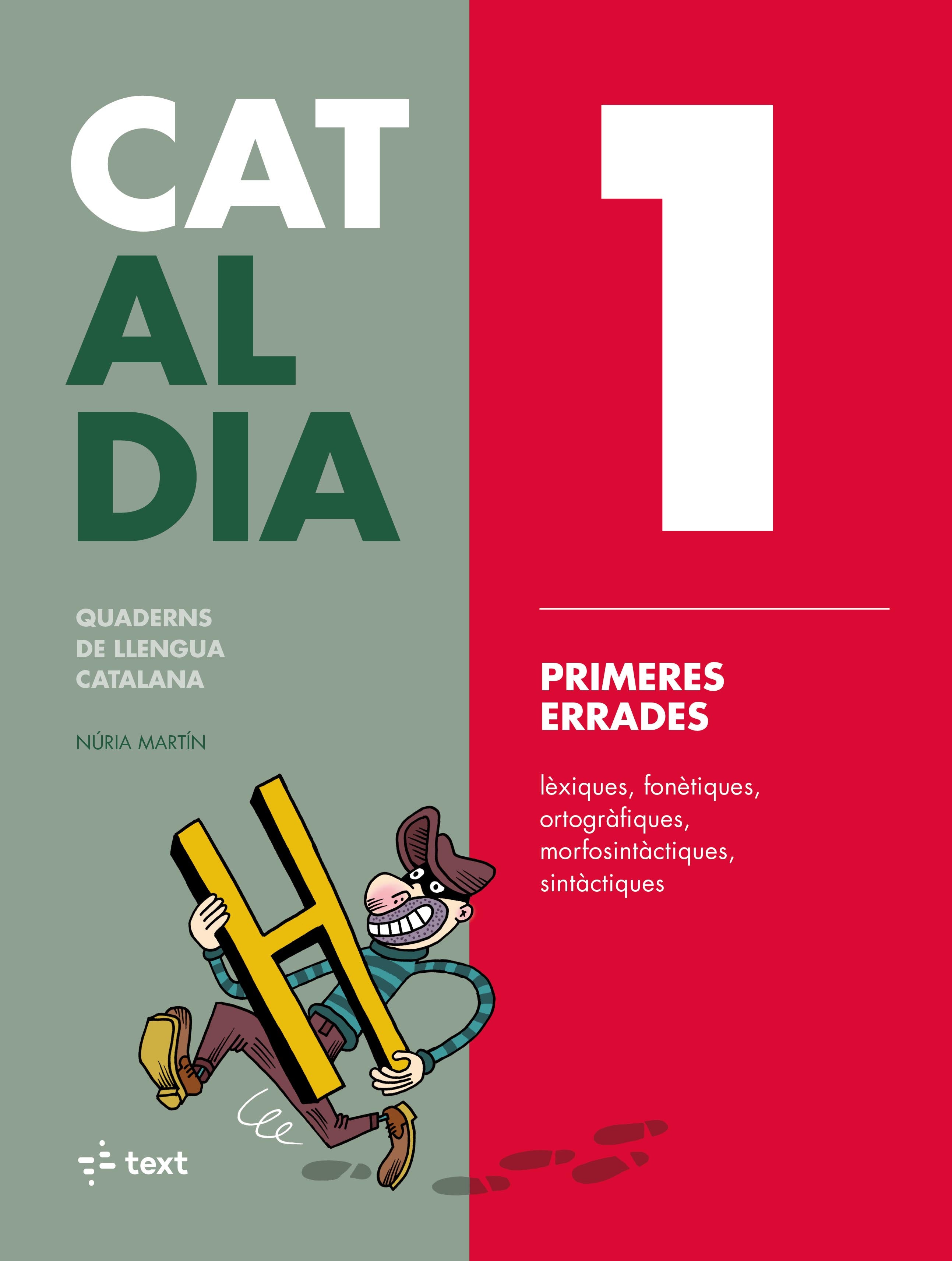 Cat al dia 1: Primeres errades. Martin, Nuria (Text) 9788441230255 Imagen principal del producto