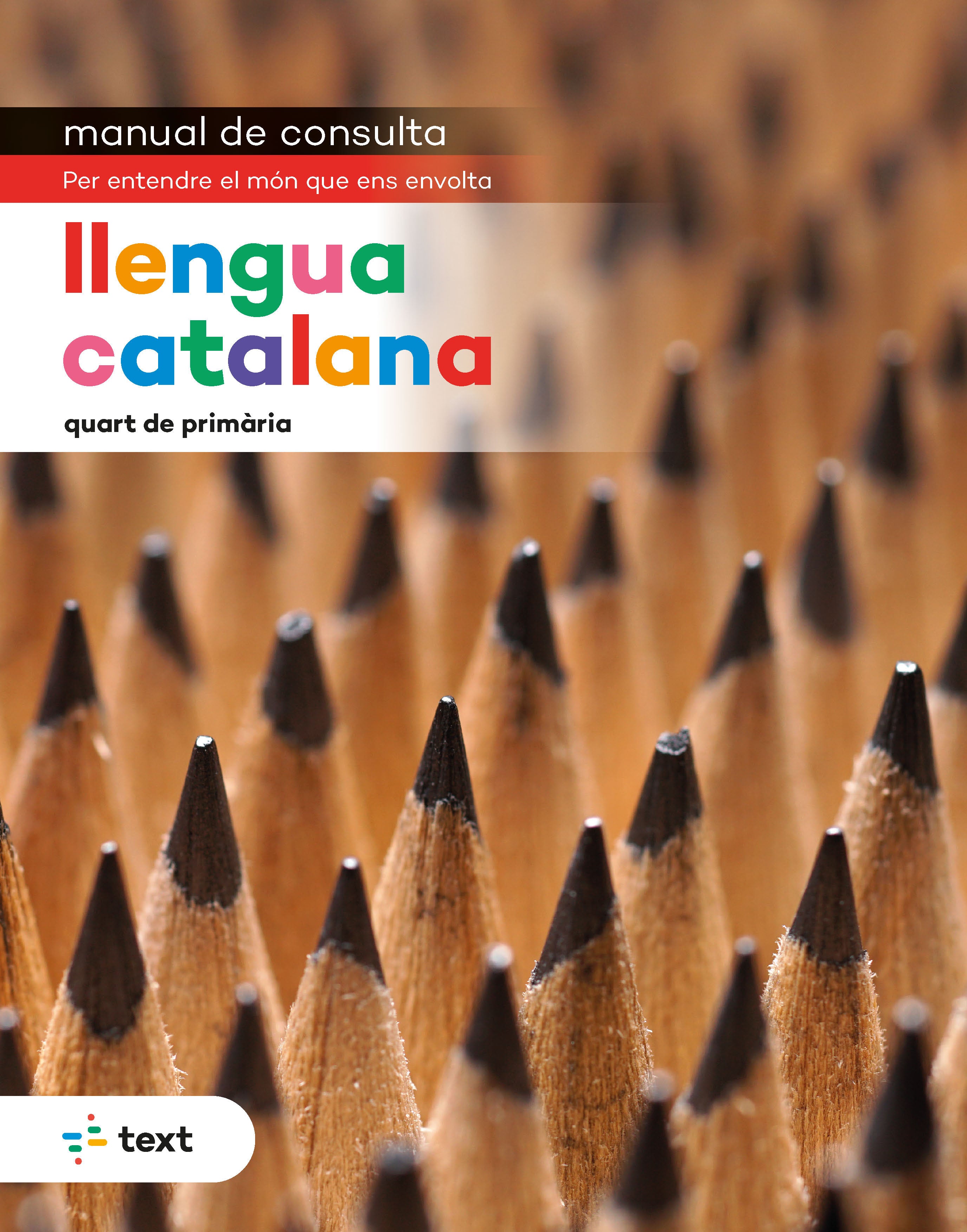 Manual de consulta. Llengua catalana 4. Laboratori De Lletres, Mediuscula, Mitjans Educatius (Text) 9788441232976