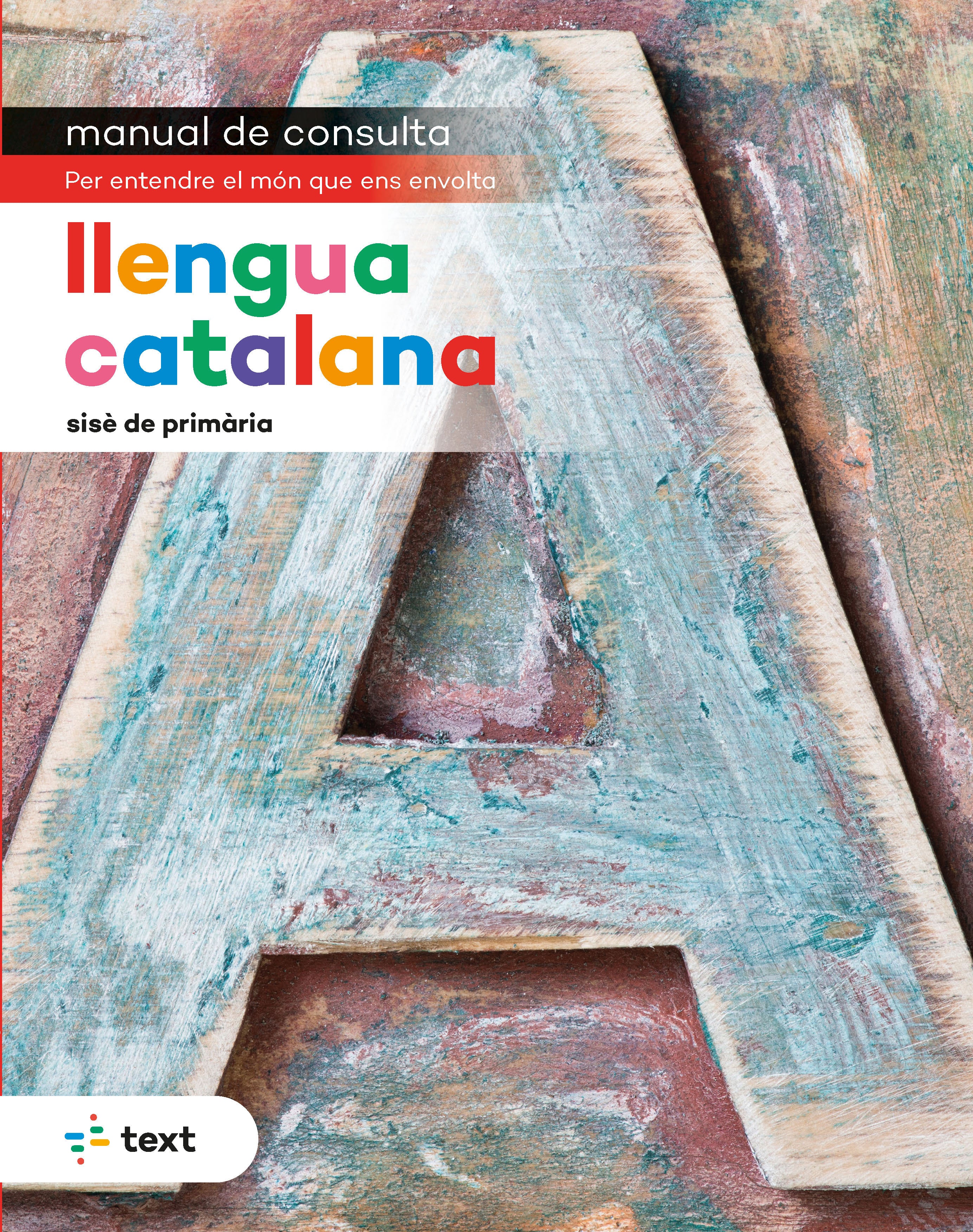 Manual de consulta. Llengua catalana 6. Laboratori De Lletres, Mediuscula, Mitjans Educatius (Text) 9788441232990 Imagen principal del producto