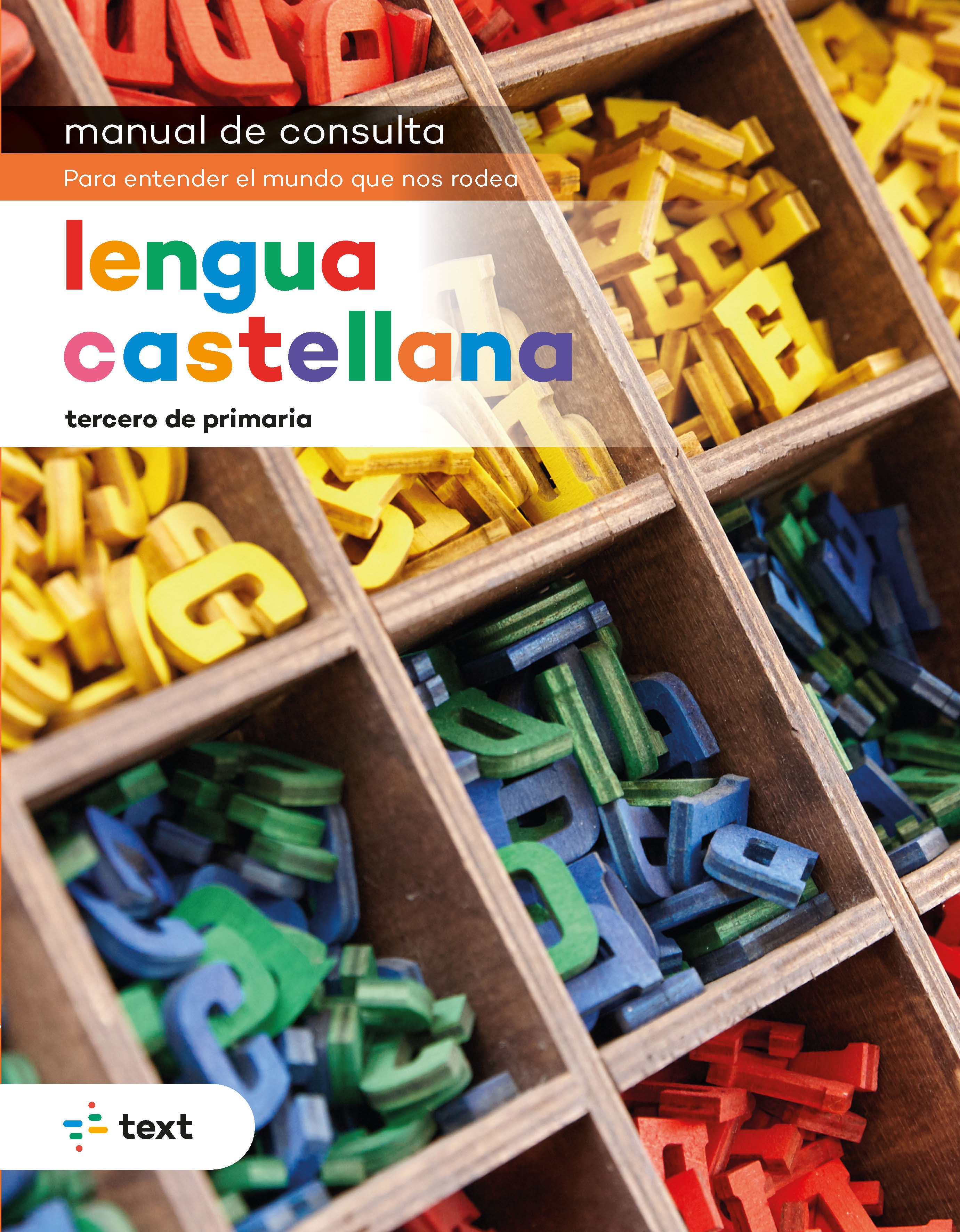 Manual de consulta. Lengua castellana 3. Laboratori De Lletres, Mediuscula, Mitjans Educatius (Text) 9788441233065 Imagen principal del producto