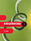 Seqüències. Llengua catalana i literatura 3 ESO. Ametller I Serra, Clara, Canyelles Roca, Anna, Castellvi, Maria, Colomer, Merce, Perello, Aina (Text) 9788441234482