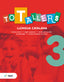 Tot Tallers. Llengua 3 (2022). Toro I Lienas, Lara (Text) 9788441234680