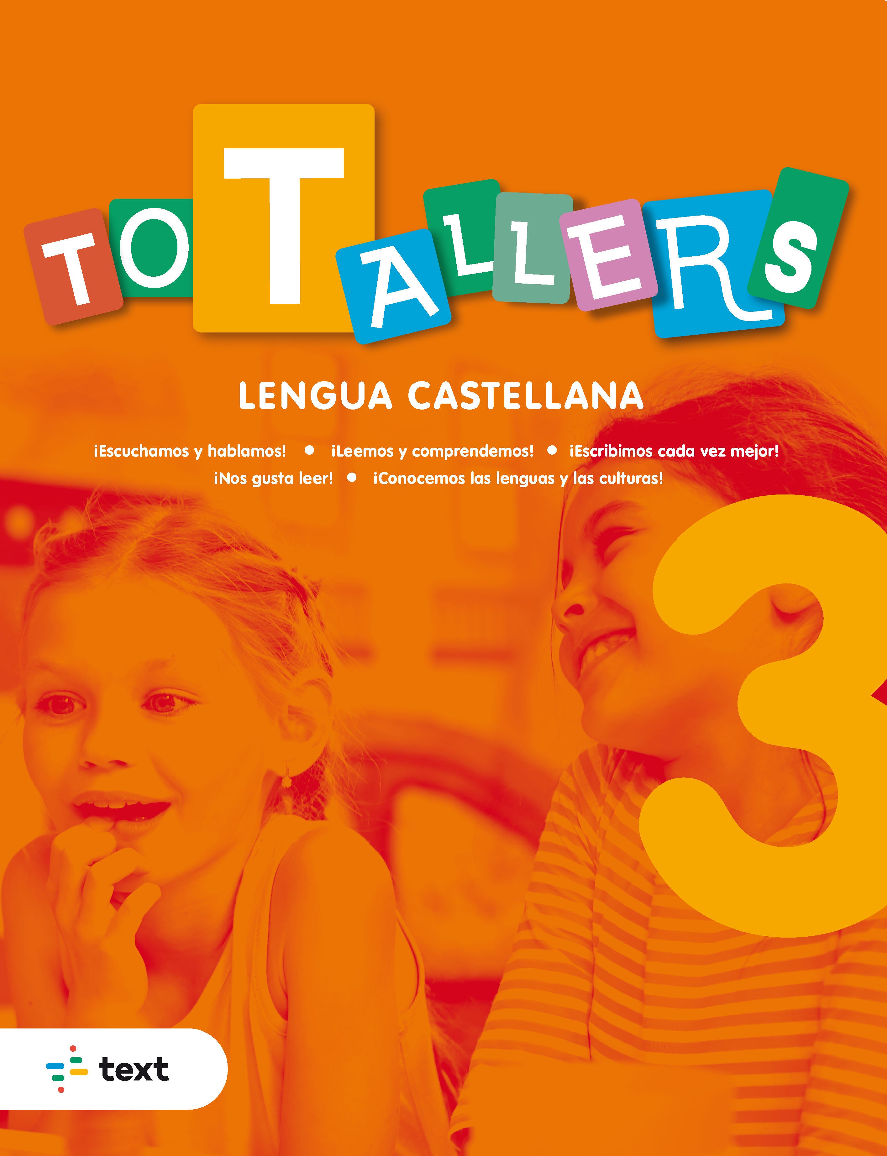 Tot Tallers. Lengua castellana 3 (2022). Armengol Ponce, Meritxell (Text) 9788441234741 Imagen principal del producto