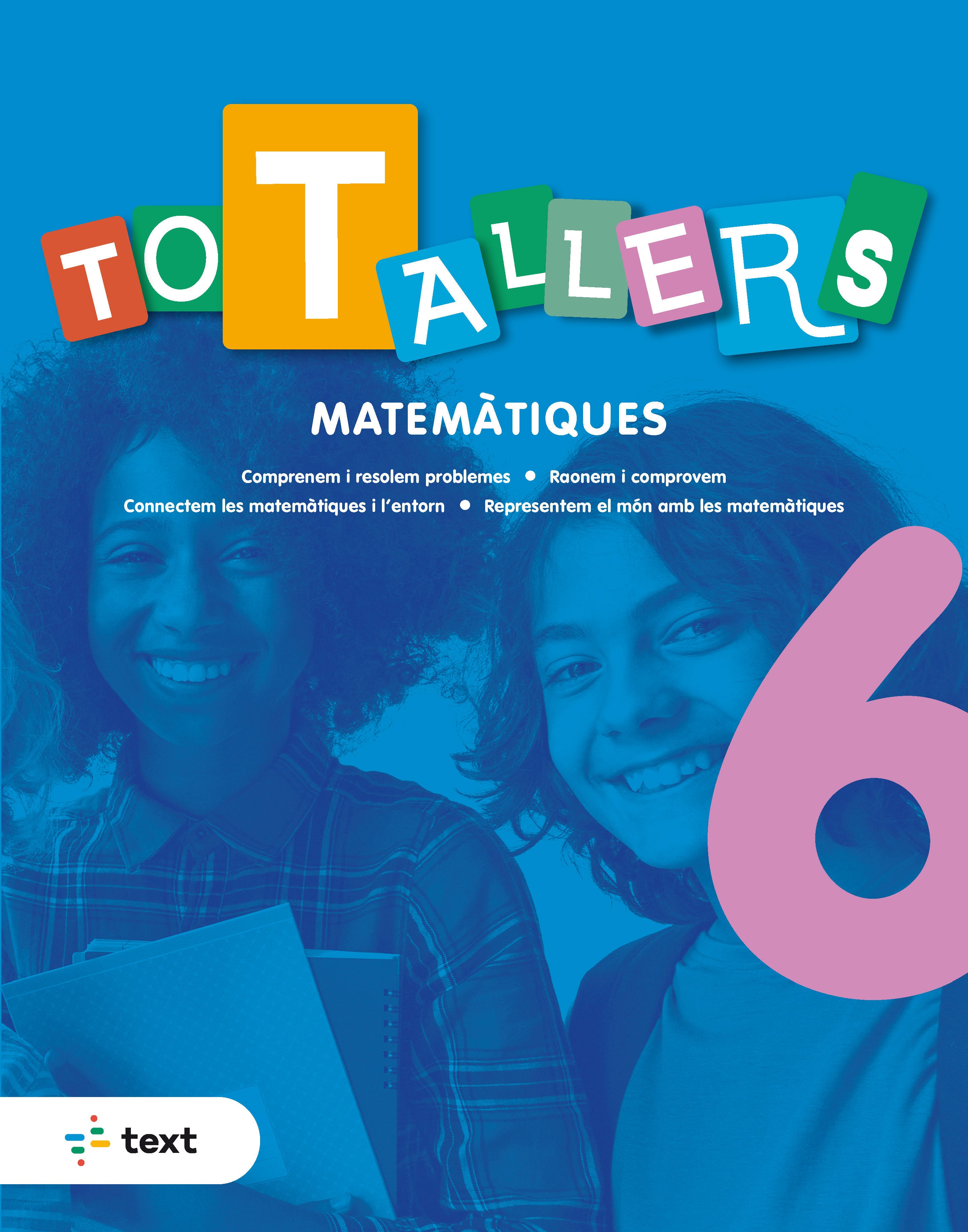 Tot Tallers. Matemàtiques 6 (2022). Estevez, Agusti (Text) 9788441234833 Imagen principal del producto