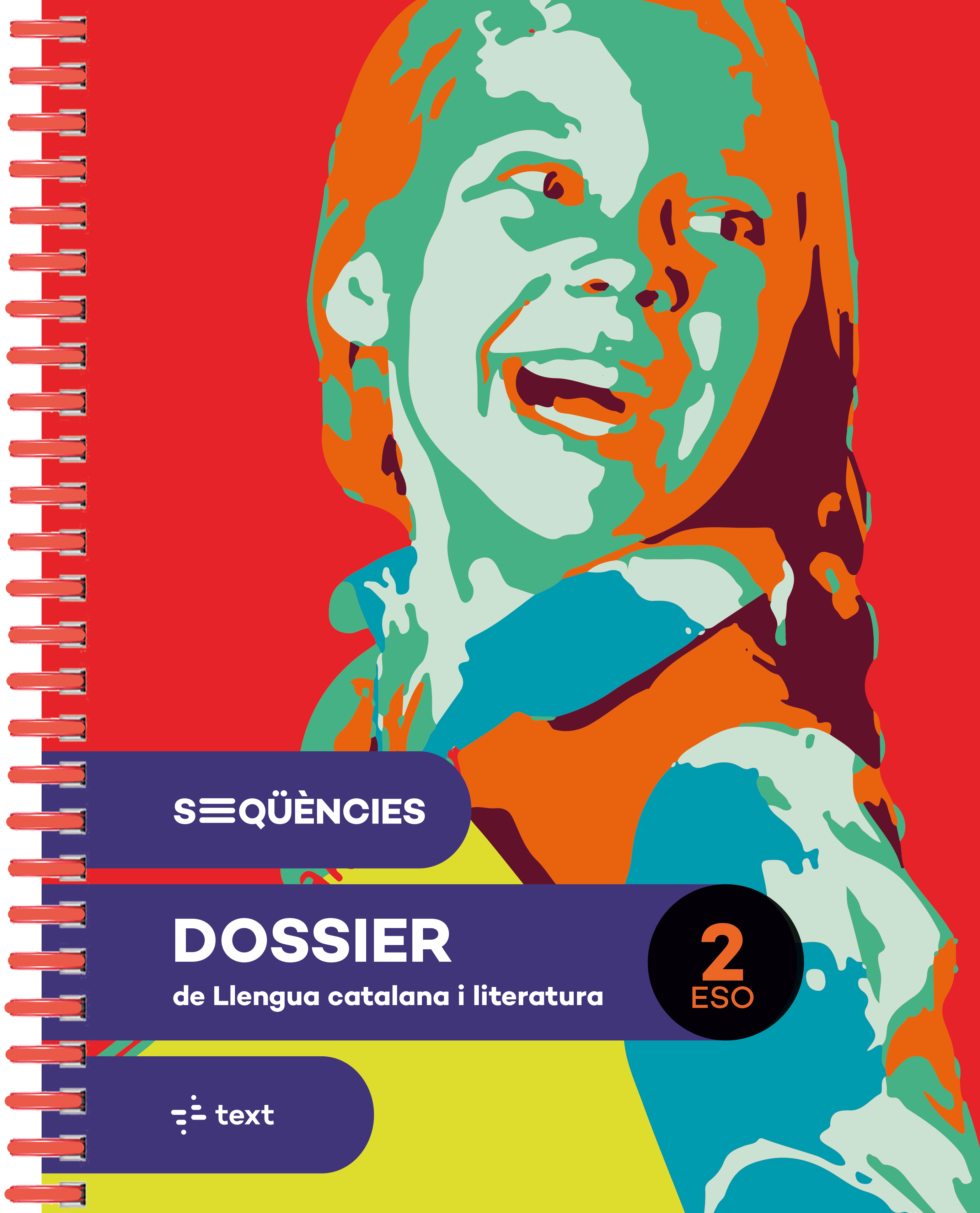 Seqüències dossier. Llengua catalana i literatura 2 ESO. Canyelles, Anna, Castellvi, Maria, Colomer, Merce, Fabregas, Laia, Illa, Sandra, Perello, Aina (Text) 9788441235434