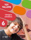 Tot Tallers. Llengua 6. Perello Llabres, Aina (Text) 9788441236158
