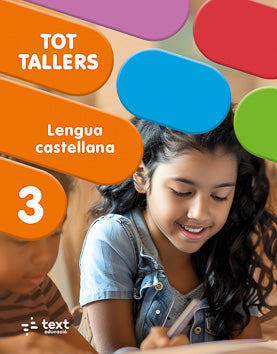Tot Tallers. Lengua castellana 3. Armengol, Meritxell, Cosials, Paula (Text) 9788441236196 Imagen principal del producto