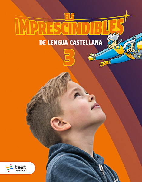 Imprescindibles. Lengua castellana 3. Esquerdo, Susanna (Text) 9788441236400