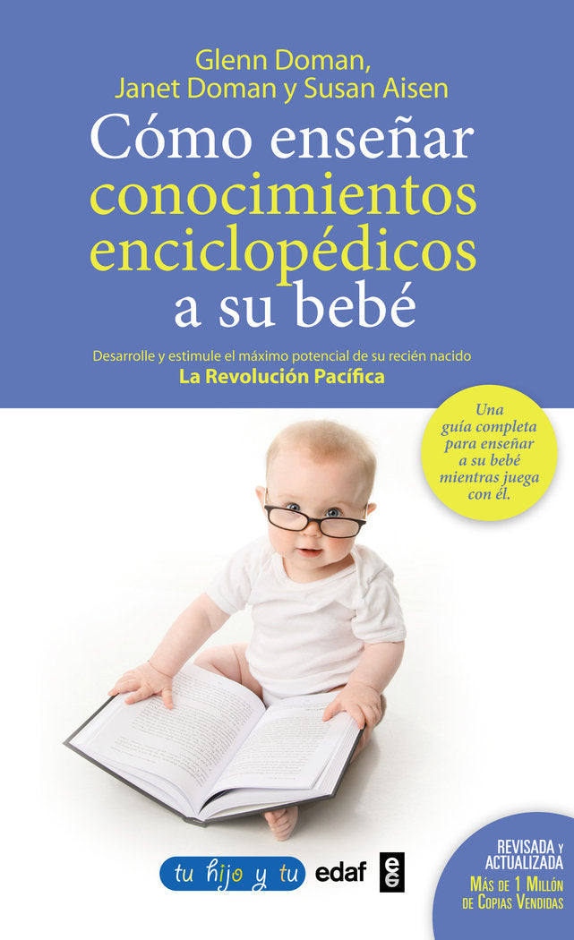 COMO ENSEÑAR CONOCIMIENTOS ENCICLOPEDICOS A TU BEBE | DOMANN,GLENN | EDAF | 9788441430914