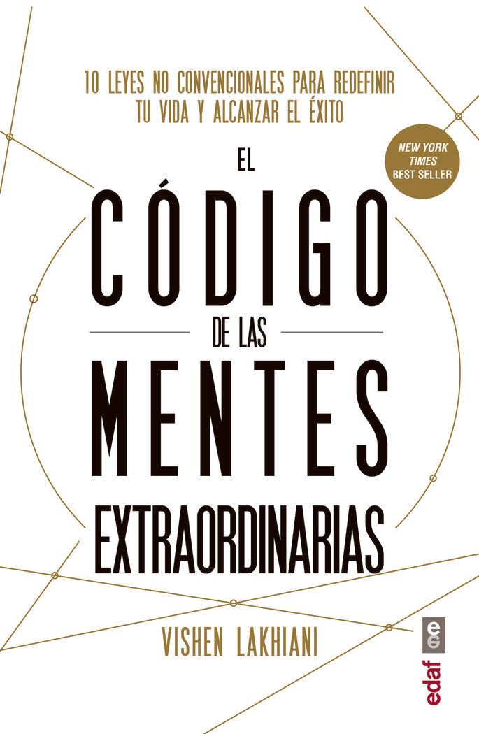 CODIGO DE LAS MENTES EXTRAORDINARIAS,EL | LAKHIANI,VISHEN | EDAF | 9788441437623