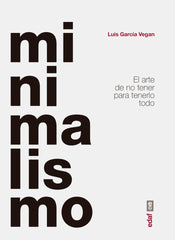 MINIMALISMO | GARCIA VEGAN, LUIS | EDAF | 9788441440821