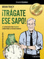 TRAGATE ESE SAPO 21 ESTRATEGIAS PARA TRIUNFAR COMBATIENDO | TRACY,BRIAN | ANAYA MULTIMEDIA | 9788441532458