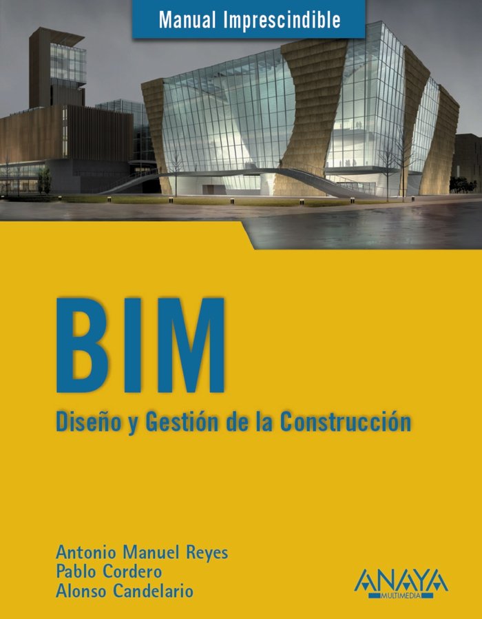 BIM DISEÑO Y GESTION DE LA CONSTRUCCION - 9788441538177 Imagen principal del producto