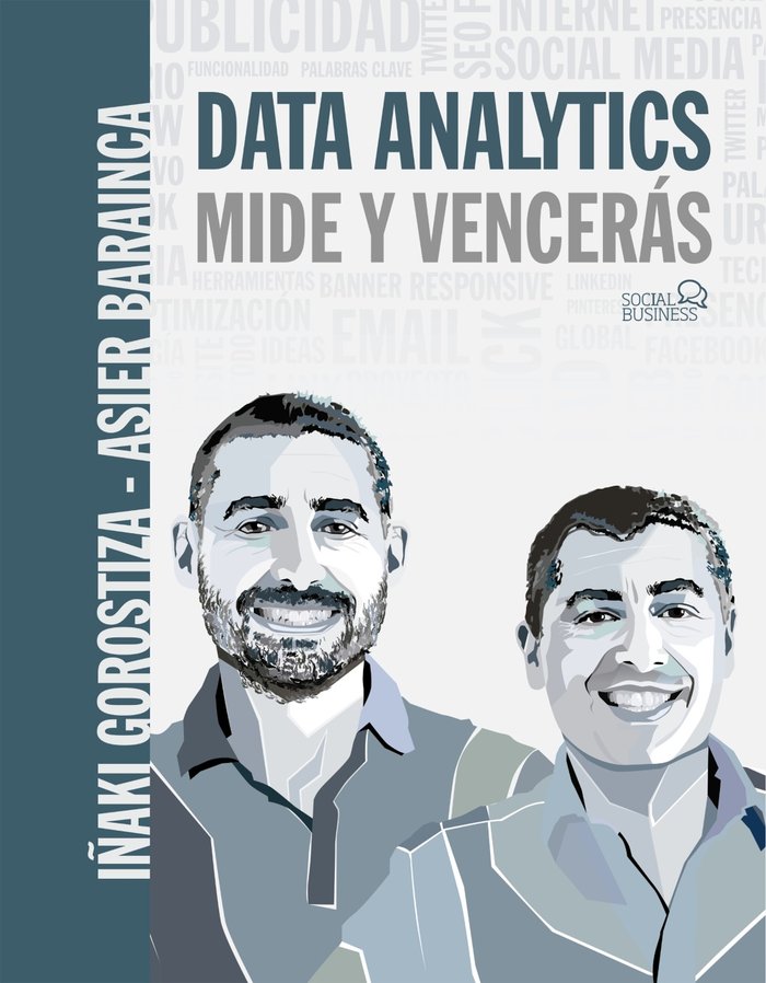 DATA ANALYTICS MIDE Y VENCERAS | GOROSTIZA ESQUERDEIRO, IÑAKI/BARAINCA FO | ANAYA MULTIMEDIA | 9788441541931