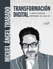 TRANSFORMACION DIGITAL | TRABADO MORENO, MIGUEL ANGEL | ANAYA MULTIMEDIA | 9788441542792