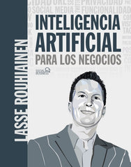 INTELIGENCIA ARTIFICIAL PARA LOS NEGOCIOS | ROUHIANEN, LASSE | ANAYA MULTIMEDIA | 9788441542952